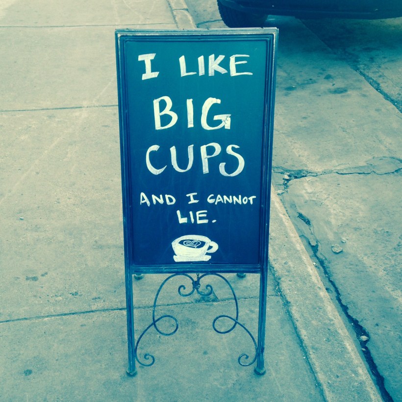 big-cups-sign